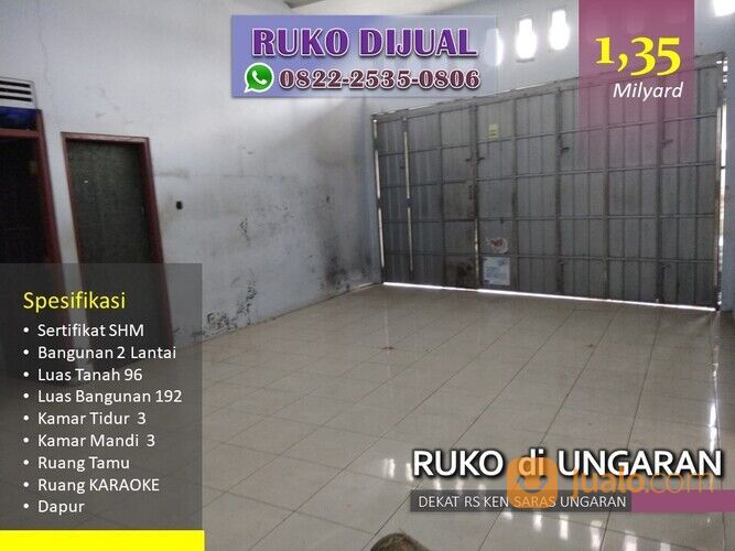 Ruko di Semarang Posisi Strategis di Kawasan Hiburan Galpanas Ungaran Kab Semarang
