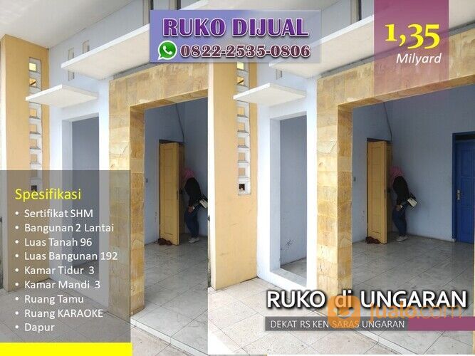 Ruko di Semarang Posisi Strategis di Kawasan Hiburan Galpanas Ungaran Kab Semarang