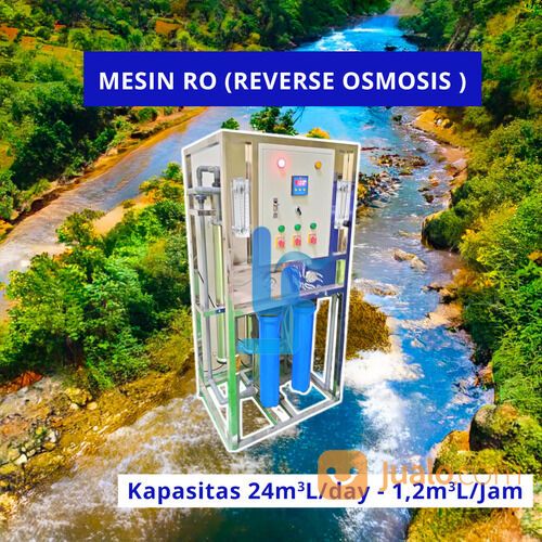 Mesin Reverse Osmosis RO 8000 gpd 1,2 m3 1200 per jam 24000 Liter per hari