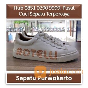 TERPERCAYA!! Call 0851 0290 9999, Cuci Sepatu Purwokerto