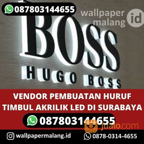 VENDOR PEMBUATAN HURUF TIMBUL AKRILIK LED DI SURABAYA