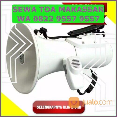 Paket Sewa TOA Harian Makassar, WA 0822 9557 9557