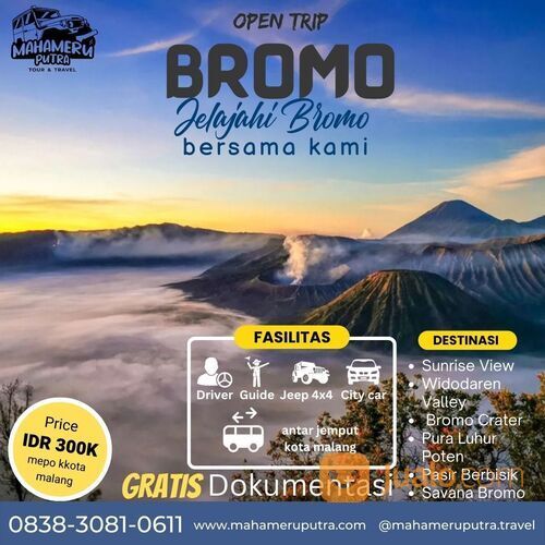 Open Trip Murah ke Gunung Bromo - Fasilitas Lengkap & Terjamin