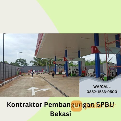 PENGALAMAN, CALL +62 852-1533-9500, Jasa Kontraktor SPBU Pertamina Melayani Bekasi