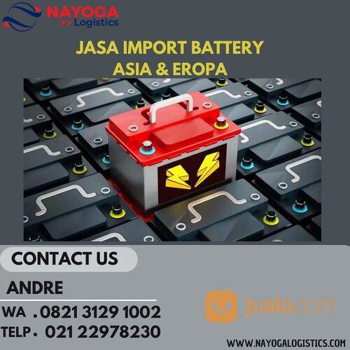 JASA IMPORT BATERAI DARI CHINA TO JAKARTA-JASA IMPORT MURAH