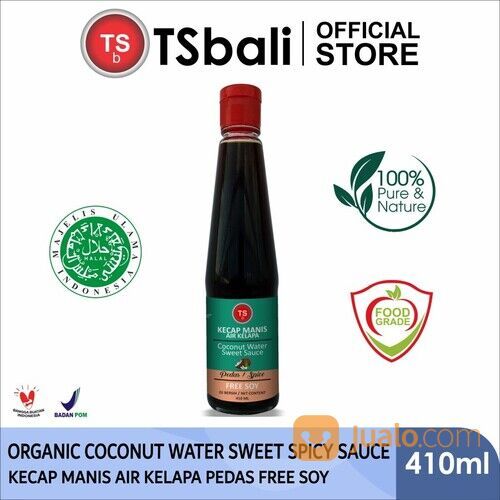 TSb Coconut Water Sweet Sauce Kecap Kelapa Organik Free Soy Pedas