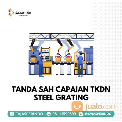 TANDA SAH CAPAIAN TKDN STEEL GRATING