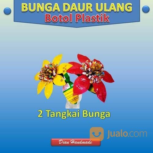 Bunga Plastik | Daur Ulang Botol
