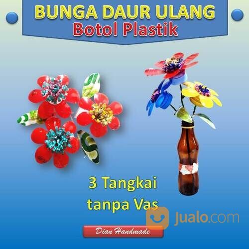 Bunga Plastik | Daur Ulang Botol Plastik