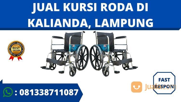 PALING PRAKTIS CALL : 0813-3871-1087 Toko kursi roda one health di Kalianda, Lampung