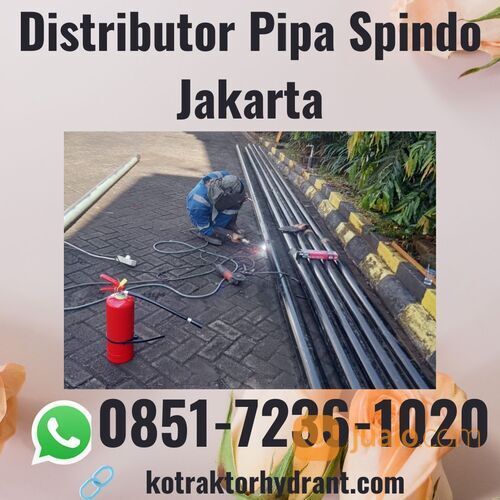 Distributor Pipa Spindo Jakarta TERBAIK, Hub: 0851-7236-1020
