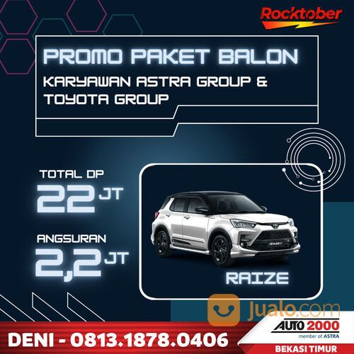 PROMO TOYOTA RAIZE 2022 PAKET BALON KARYAWAN TOYOTA & ASTRA GROUP