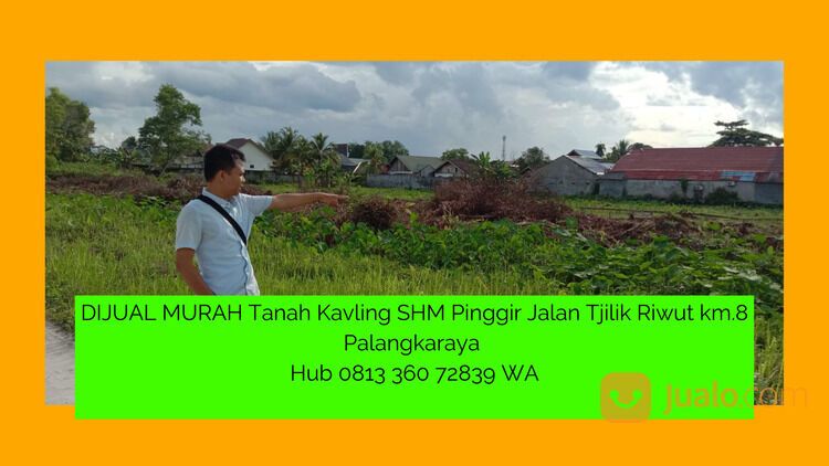 murah tanah Kavling SHM Pinggir Jalan Tjilik Riwut km.8 Palangkaraya