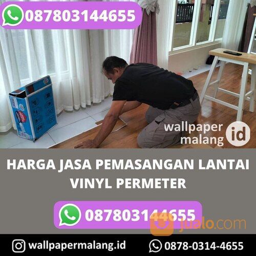 HARGA JASA PEMASANGAN LANTAI VINYL PERMETER