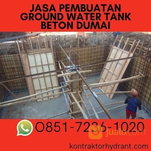 Jasa Pembuatan Ground Water Tank Beton Dumai BERPENGALAMAN, (0851-7236-1020)