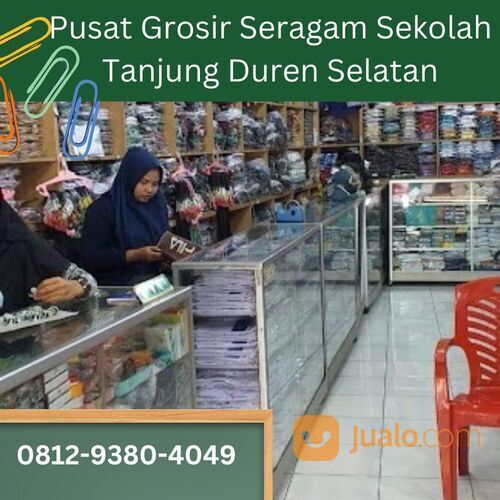 TERBAIK! 0812-9380-4049, Grosir Seragam Sekolah Tanjung Duren Selatan