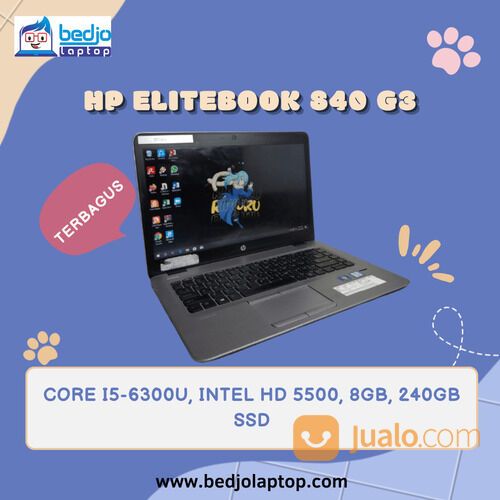 TERBAGUS, HP Elitebook 840 G3, Core i5-6300U, Laptop HP Harga di Malang, Laptop HP Terbaru di Malang