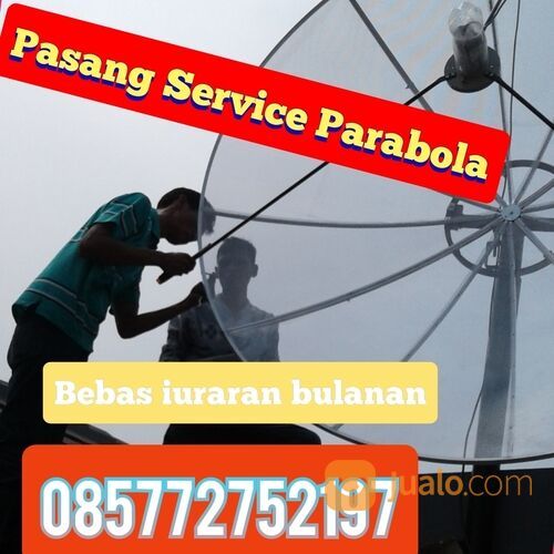 Jasa Ahli Service Parabola Murah Jakarta