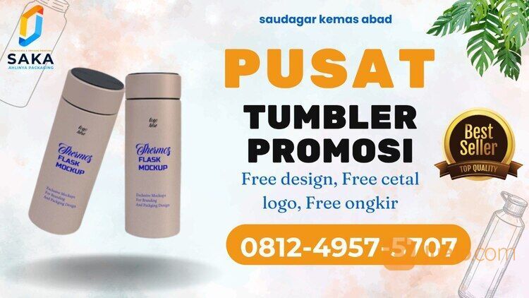 WA/CALL 0812-4957-5707 | Pusat Tumbler Murah Asemka Jakarta Utara , EKSLUSIF