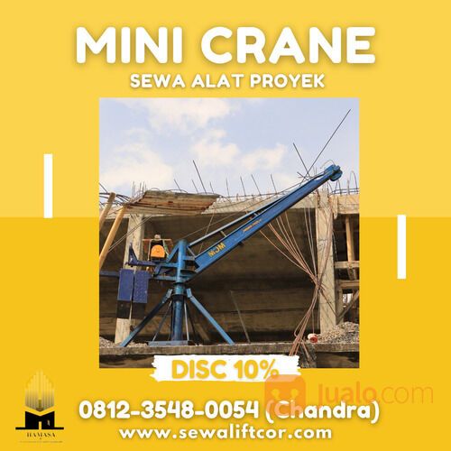 SEWA ALAT PROYEK MINI CRANE | PROYEK KAPUAS HULU | KAPASITAS 700 kg