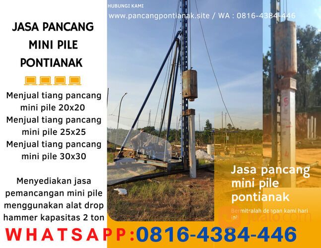 JASA PANCANG MINI PILE 25X25 PONTIANAK
