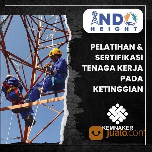 Pelatihan dan Sertifikasi Tenaga Kerja Pada Ketinggian Tingkat 1
