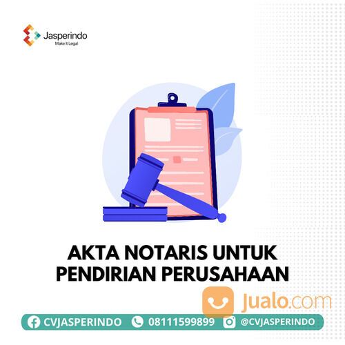 AKTA NOTARIS UNTUK PENDIRIAN PERUSAHAAN