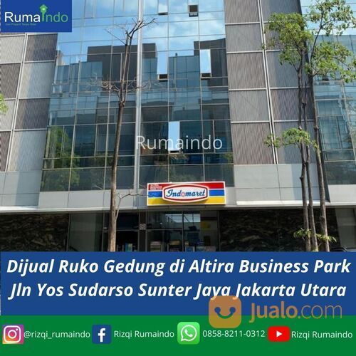 Ruko Gedung di Altira Business Park Jln Yos Sudarso Sunter Jaya Jakarta Utara