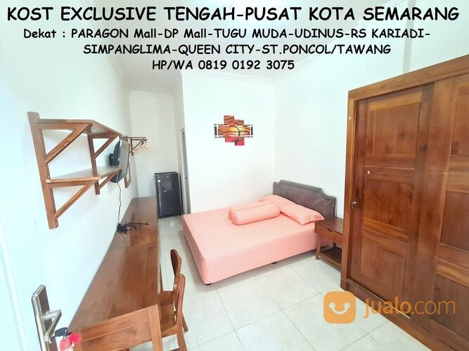 Kost EXCLUSIVE Tengah/Pusat Kota dekat dengan RS Kariadi-Tugu Muda-DP Mall Semarang