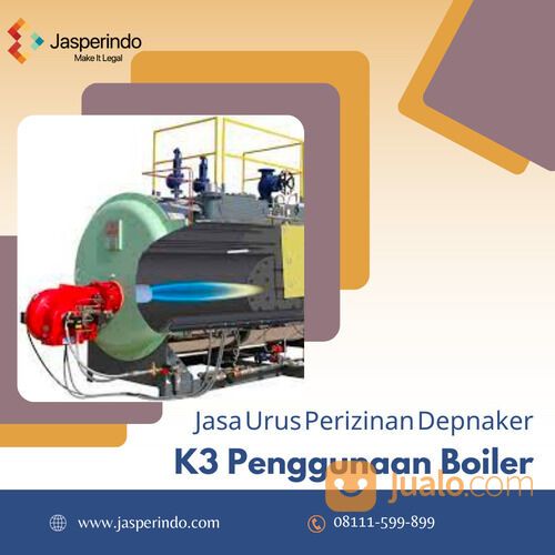 PERIZINAN DEPNAKER K3 PENGGUNAAN BOILER