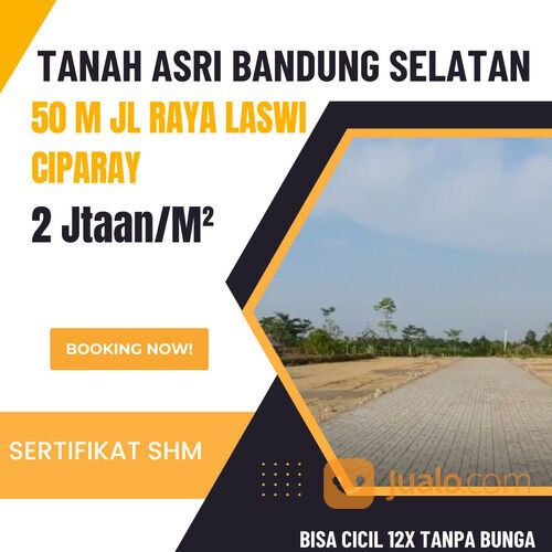Tanah Asri Bandung , 50 M ke Jl Raya Laswi Ciparay ; SHM