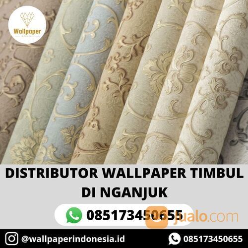 DISTRIBUTOR WALLPAPER TIMBUL DI NGANJUK