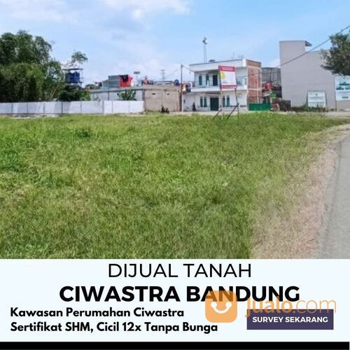 Tanah Ciwastra Kota Bandung Dekat Jalan Utama Cicil 12x Tanpa Bunga