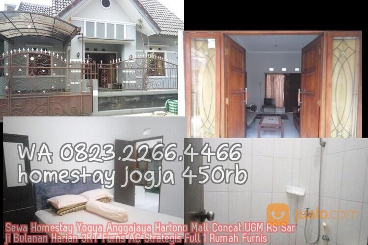 Sewa Homestay Yogya Anggajaya Hartono Mall Concat UGM RS Sarji Bulanan Harian 3KT Furns AC Strategis