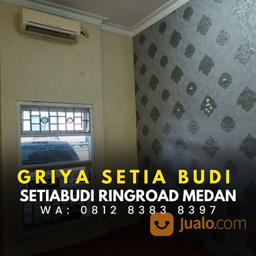 RUMAH 2 LANTAI GRIYA SETIA BUDI - SETIABUDI RING ROAD MEDAN