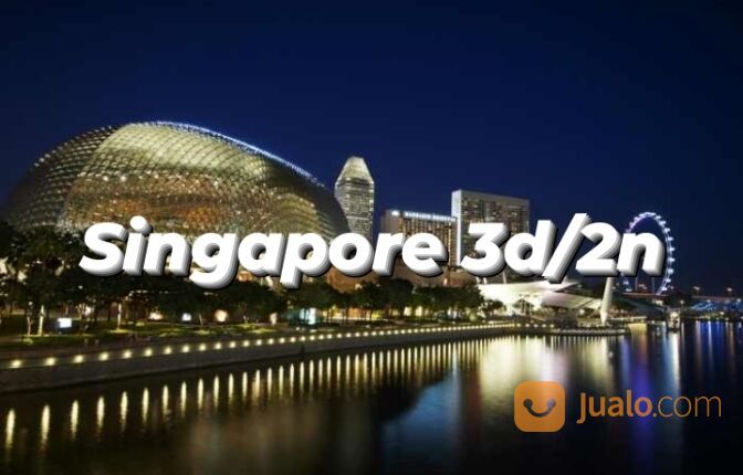Paket wisata Singapore 3d/2n