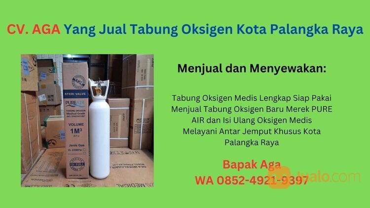 SIAP ANTAR! WA +62 8S2-492I-9E97 Toko Isi Ulang Tabung Oksigen 24 Jam Kota Palangka Raya