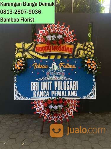 0813-2807-9036 Bamboo Florist, Papan Bunga Duka Cita Demak, Toko Bunga di Kebonagung Demak