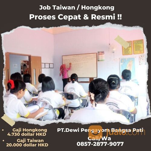 AGEN TKI HONGKONG TAIWAN TERPERCAYA DI PATI CALL/WA 0857-2877-9077