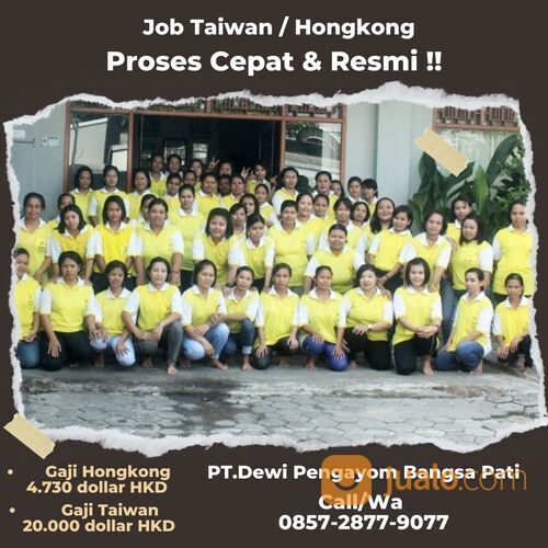 AGEN TKI HONGKONG TAIWAN TERPERCAYA DI PATI CALL/WA 0857-2877-9077