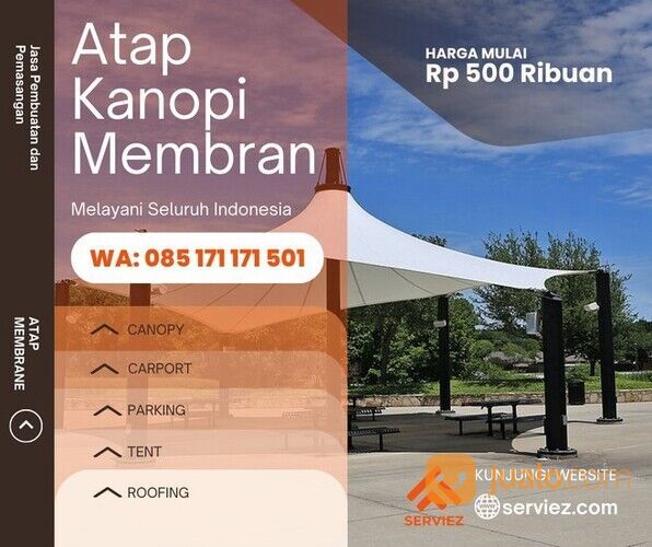 Kanopi Membrane (0851-7117-1501) tenda atap tensile membran Batam