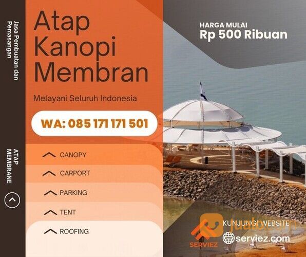 Kanopi Membrane (0851-7117-1501) tenda atap tensile membran Batam