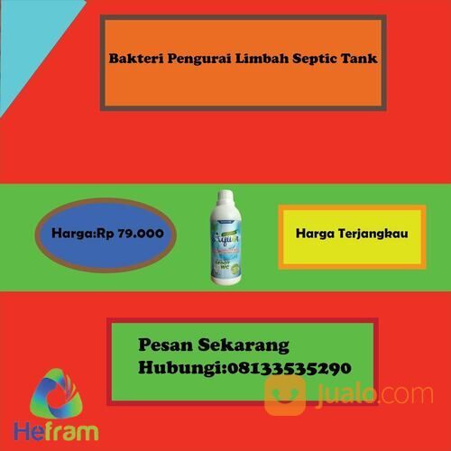 Bakteri Pengurai Limbah septic Tank 8