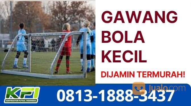 Jenis Gawang Bola Kecil DIJAMIN TERMURAH!