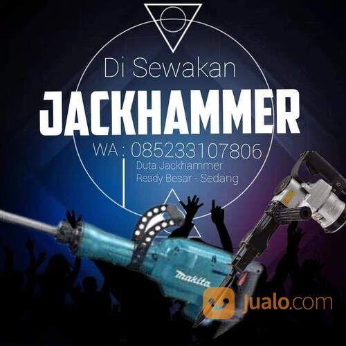 Sewa Jack Hammer Surabaya, sewa Bor drill Bobok Beton Surabaya