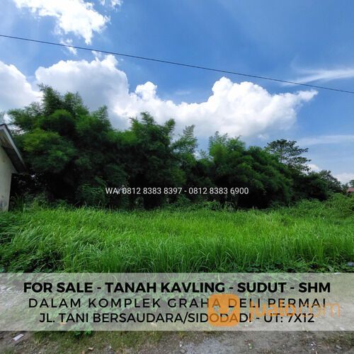 TANAH KAVLING POSISI SUDUT - UKURAN 7X12 DALAM KOMPLEK GRAHA DELI PERMAI - JL TANI BERSAUDARA