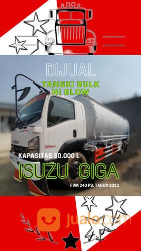 ISUZU GIGA FVM 240 PS TANGKI BULK / HI BLOW KAPASITAS 30 KL TAHUN 2012
