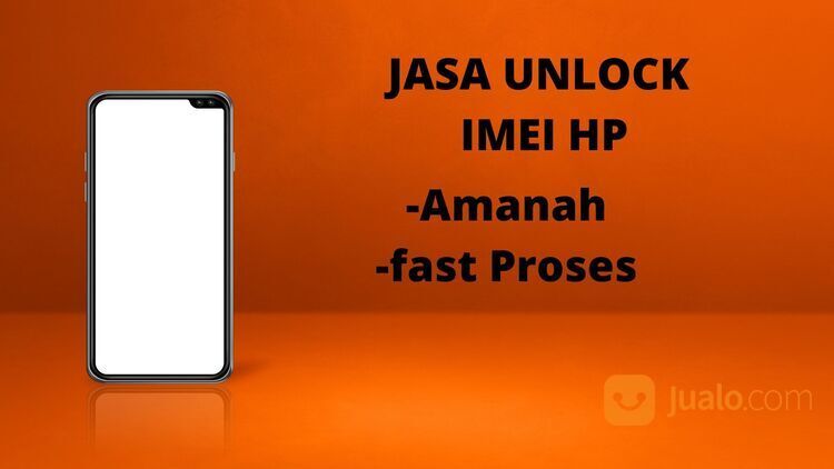 Jasa Unblock/Unlock IMEI All type HP bergaransi