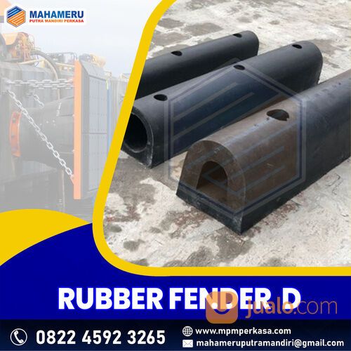 Penyedia Rubber Fender Tipe D - Karet Fender Dermaga Tipe D Murah di Indonesia