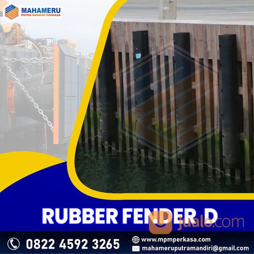 Penyedia Rubber Fender Tipe D - Karet Fender Dermaga Tipe D Murah di Indonesia